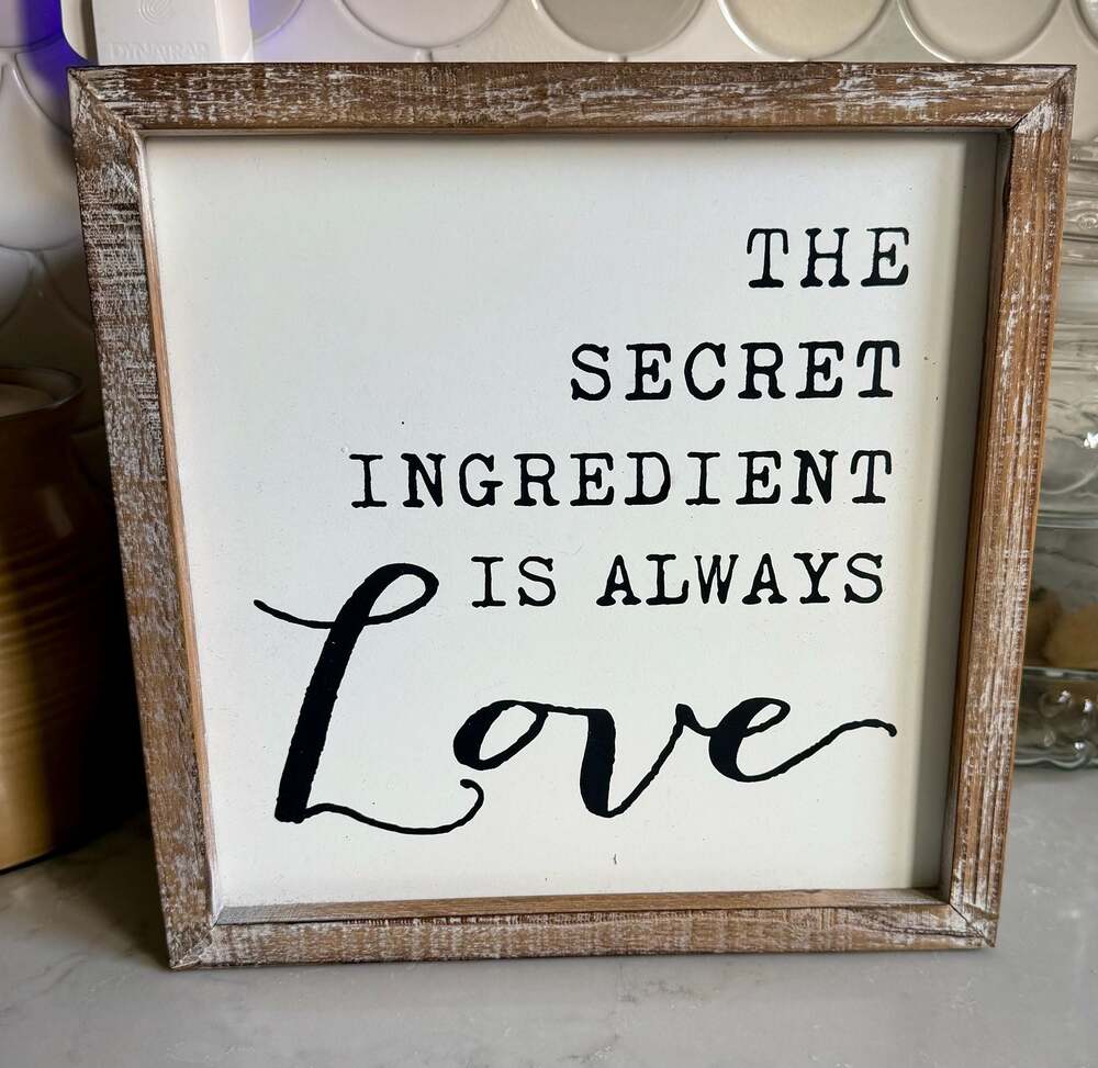 Farmhouse Kitchen Sign "The Secret Ingredient Is Always Love" Rustic Wood